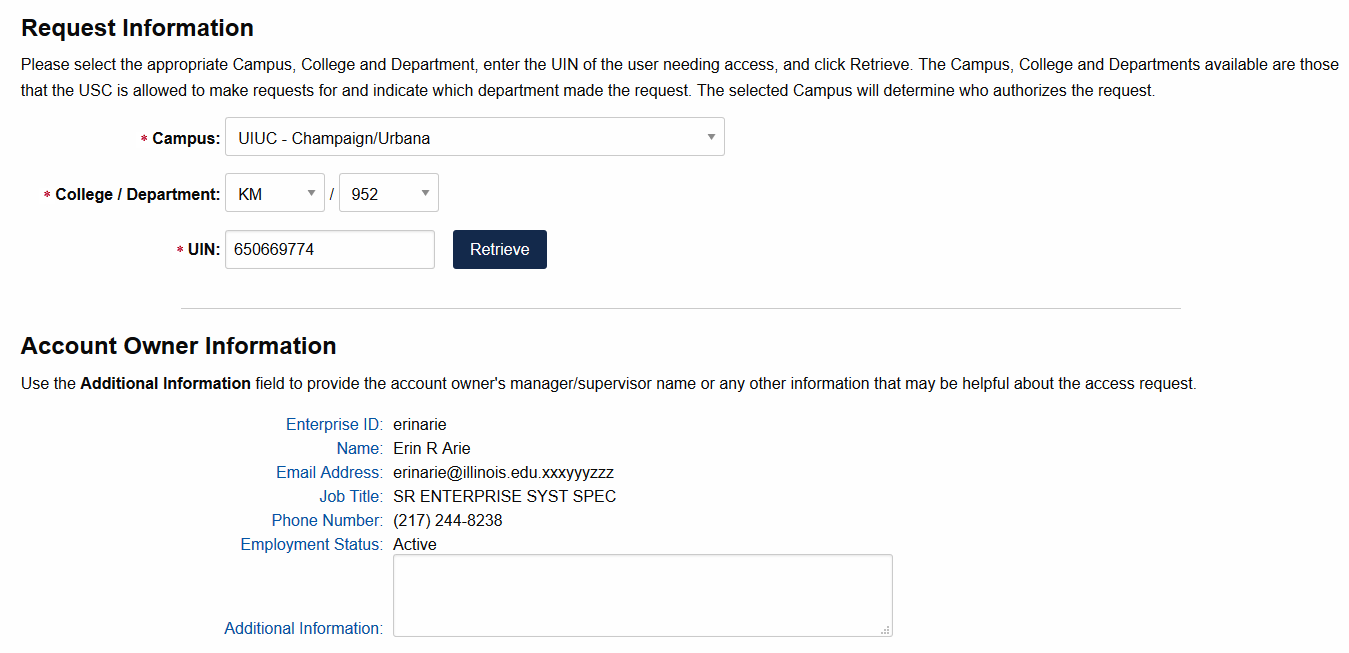 Request Information Screen. On this screen, you enter your Campus, College, Department and UIN